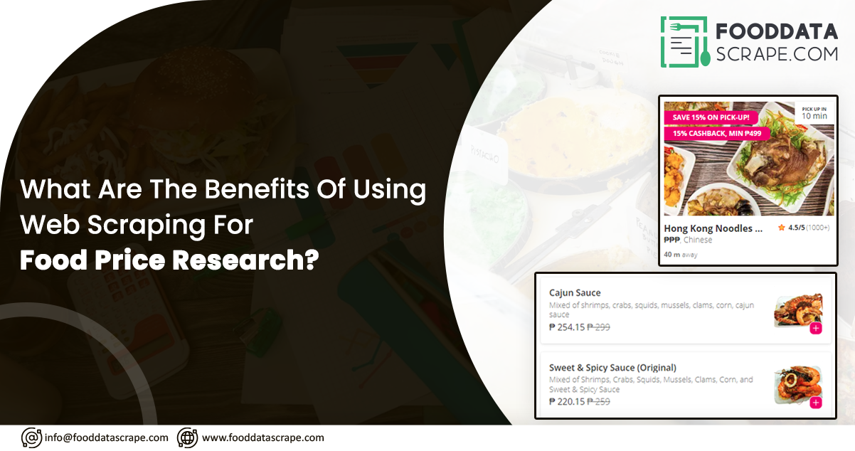 What-are-the-Benefits-of-Using-Web-Scraping-for-Food-Price-Research